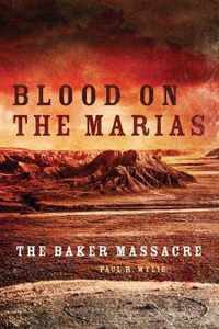 Blood on the Marias