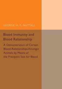 Blood Immunity and Blood Relationship