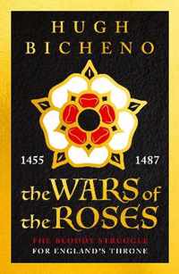 The Wars of the Roses