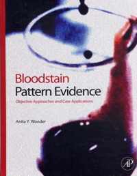 Bloodstain Pattern Evidence