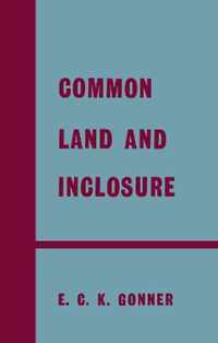 Common Land and Inclosure