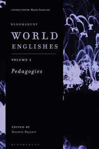 Bloomsbury World Englishes Volume 3