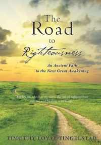 The Road to Righteousness