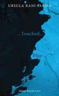 Blue/Touched