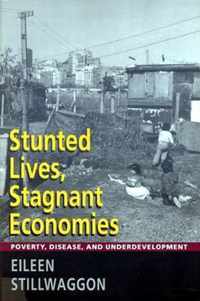 Stunted Lives, Stagnant Economies