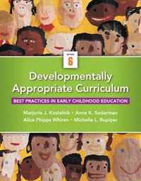 Developmentally Appropriate Curriculum