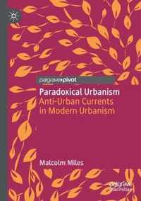 Paradoxical Urbanism