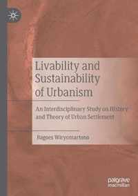 Livability and Sustainability of Urbanism