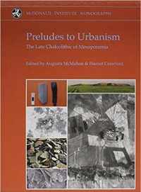 Preludes to Urbanism