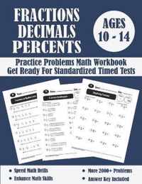 Fractions, Decimals And Percents Timed Tests Math Workbook