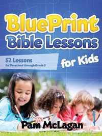 Blueprint Bible Lessons for Kids