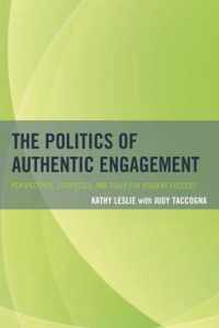 The Politics of Authentic Engagement