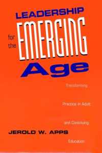 Leadership for the Emerging Age