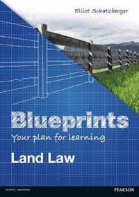 Blueprints: Land Law