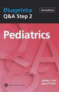 Blueprints Q&a Step 2 Pediatrics