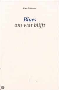 Blues Om Wat Blijft