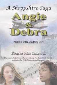 A Shropshire Saga Angie and Debra