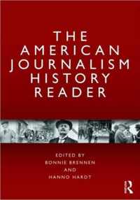 The American Journalism History Reader