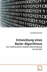 Entwicklung eines Bezier Algorithmus