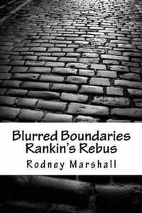 Blurred Boundaries