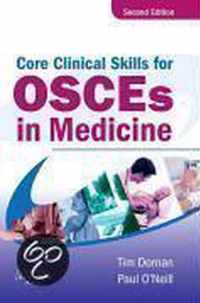 Core Clinical Skills For Osces In Medicine