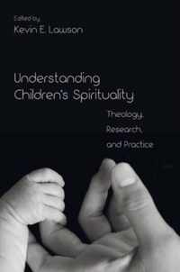 Understanding Children's Spirituality