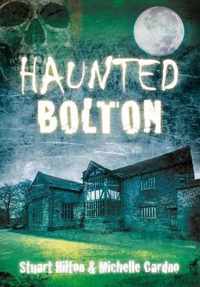 Haunted Bolton