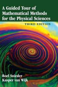 A Guided Tour of Mathematical Methods for the Physical Sciences