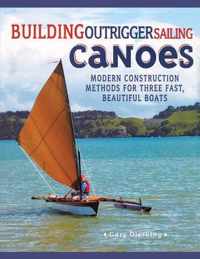 Building Outrigger Sailing Canoes