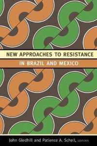 New Approaches to Resistance in Brazil and Mexico