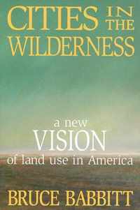 Cities in the Wilderness