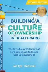 Building a Culture of Ownership in Healthcare