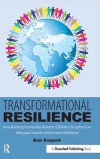 Transformational Resilience