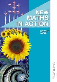 New Maths in Action S2/3 Pupil's Book