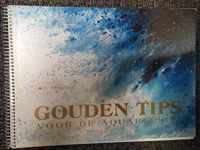 Gouden tips voor de aquarellist