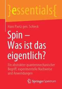 Spin Was ist das eigentlich