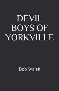 Devil Boys of Yorkville