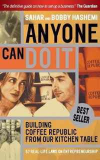 Anyone Can Do It Building Coffee