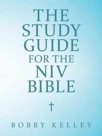 The Study Guide for the Niv Bible