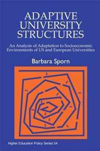 Adaptive University Structures