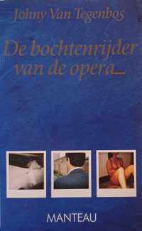 Bochtenryder van de opera