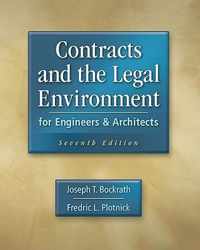 Contracts and the Legal Environment for Engineers and Architects