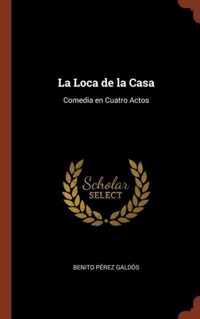 La Loca de la Casa