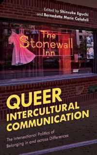 Queer Intercultural Communication