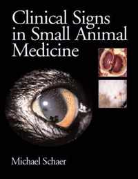 Clinical Signs in Small Animal Medicine