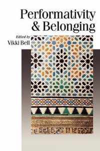 Performativity & Belonging