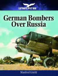 German Bombers Over Russia