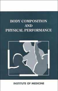 Body Composition and Physical Performance