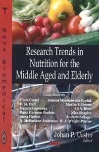 Research Trends in Nutrition for the Middle Aged & Elderly