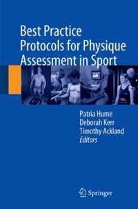 Best Practice Protocols for Physique Assessment in Sport